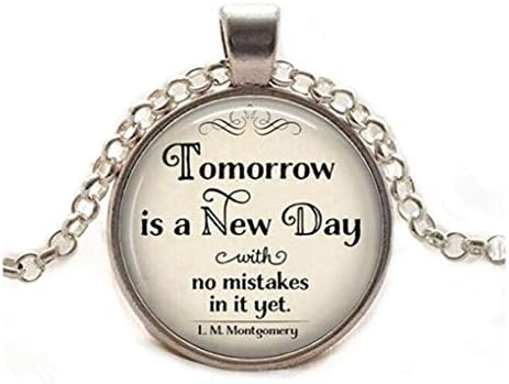 Amanhã é um novo dia, sem erros nele colar de citações, L.M. Montgomery Calha de citação, Anne of Green Gables Citação literária