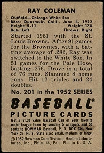 1952 Bowman 201 Ray Coleman Chicago White Sox VG/Ex White Sox